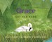 How Grace Got Her Name