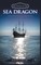 The Voyage of The Sea Dragon