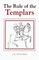 The Rule of the Templars