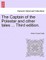 The Captain of the Polestar and Other Tales ... Third Edition.