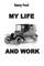 My Life And Work