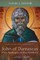 John of Damascus, First Apologist to the Muslims