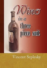 Wino in a Three Piece Suit Wino in a Three Piece Suit