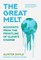 The Great Melt