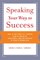 Speaking Your Way to Success