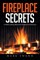 Fireplace Secrets