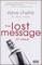 The Lost Message of Jesus