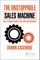 The Unstoppable Sales Machine
