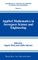 Applied Mathematics in Aerospace Science and Engineering