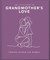 The Little Book of Grandmother's Love