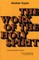 The Work of the Holy Spirit
