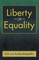 Liberty or Equality