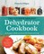 The Ultimate Healthy Dehydrator Cookbook