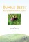 Bumble Bees