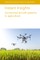 Instant Insights: Unmanned Aircraft Systems in Agriculture