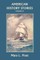 American History Stories, Volume III (Yesterday's Classics)