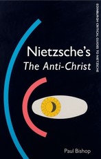 Nietzsche's the Anti-Christ Nietzsche's the Anti-Christ