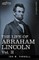 The Life of Abraham Lincoln