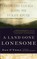 A Land Gone Lonesome