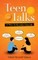 Teen Talks