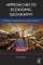 Approaches to Economic Geography