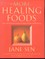 More Healing Foods