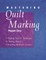 Mastering Quilt Marking