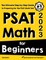 PSAT Math for Beginners