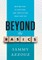 Beyond the Basics
