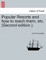 Popular Resorts and How to Reach Them, Etc. (Second Edition.).