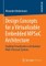 Design Concepts for a Virtualizable Embedded MPSoC Architecture