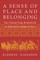 A Sense of Place and Belonging