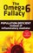 The Omega 6 Fallacy