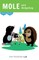 Mole and Hedgehog