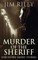 Murder of the Sheriff