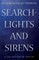 Searchlights and Sirens