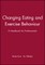 Changing Eating and Exercise