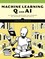 Machine Learning Q and AI