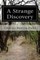 A Strange Discovery