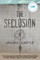 The Seclusion