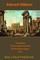 The History Of The Decline And Fall Of The Roman Empire volume 1
