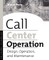 Call Center Operation