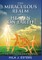 The Miraculous Realm of Heaven on Earth