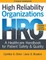 WORKBOOK for High Reliability Organizations, Second Edition