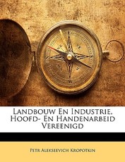Landbouw En Industrie, Hoofd- En Handenarbeid Vereenigd Landbouw En Industrie, Hoofd- En Handenarbeid Vereenigd