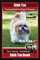 Shih Tzu Training Book for Dogs & Puppies By BoneUP DOG Training