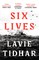 Six Lives