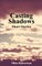 Casting Shadows