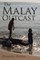 The Malay Outcast