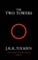 The Two Towers/The Lord of the Rings 2.